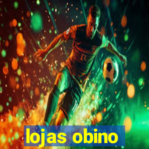 lojas obino